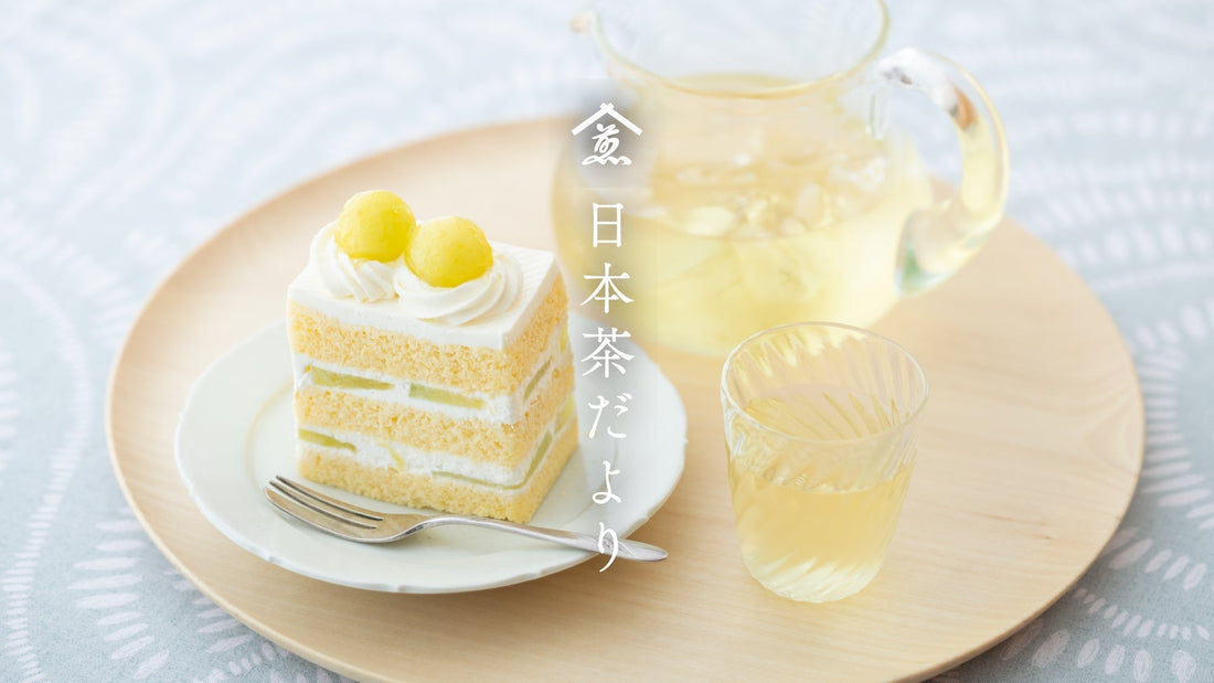 【日本茶だより】5月のお茶一覧。初夏の風と緑を味わう時はお茶と共に