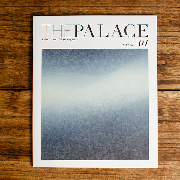Palace Hotel Tokyo Magazine「THE PALACE」に掲載されました。